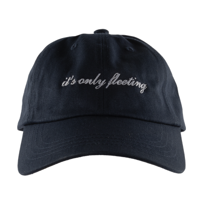 It’s Only Fleeting Cap